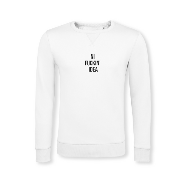 Ni Fuckin´ Idea