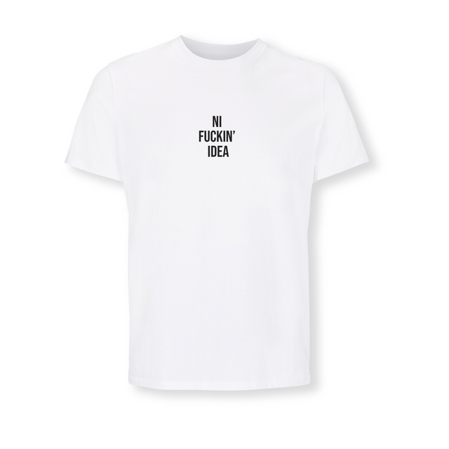 Ni Fuckin´ Idea