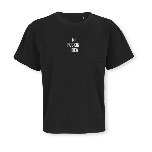 Ni Fuckin´ Idea
